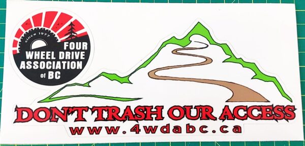 "Don't Trash Our Access" Sticker