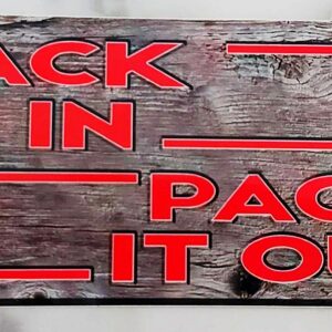 "Pack it In, Pack it Out" Sticker